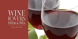 Lee más sobre el artículo Wine Lovers Patagonia Edición Río: Una cita imperdible en Cipolletti